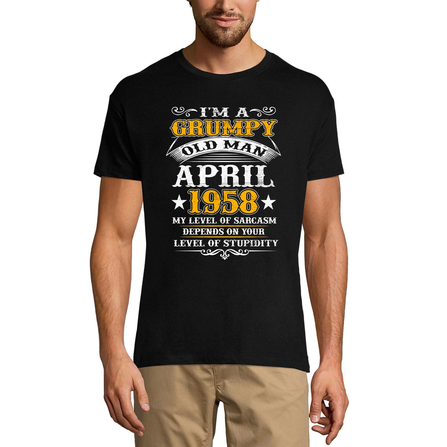 ULTRABASIC Herren-T-Shirt „I'm a Grumpy Old Man April 1958 – Level of Sarcasm“ als Geschenk zum 62. Geburtstag