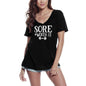 ULTRABASIC Women's Novelty T-Shirt Sore Worth It - Short Sleeve Tee Shirt