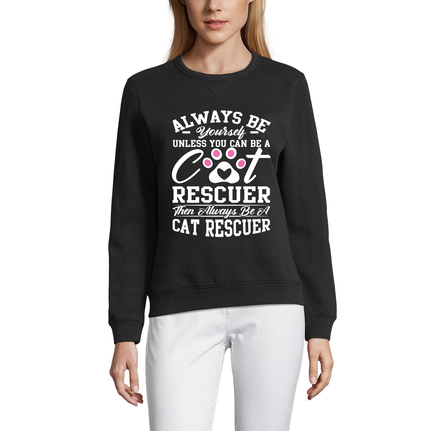 ULTRABASIC Damen-Sweatshirt Always Be Yourself – Cat Paw – Zitate für Katzenliebhaber