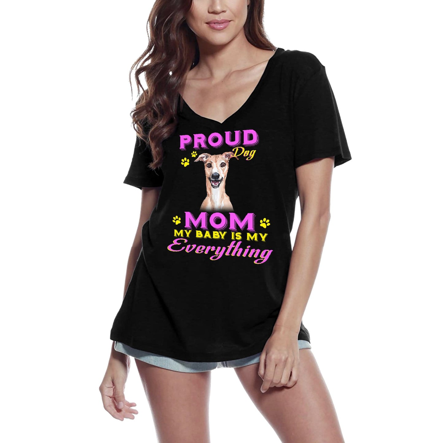 ULTRABASIC Women's T-Shirt Proud Day - Whippet Dog Mom - My Baby is My Everything