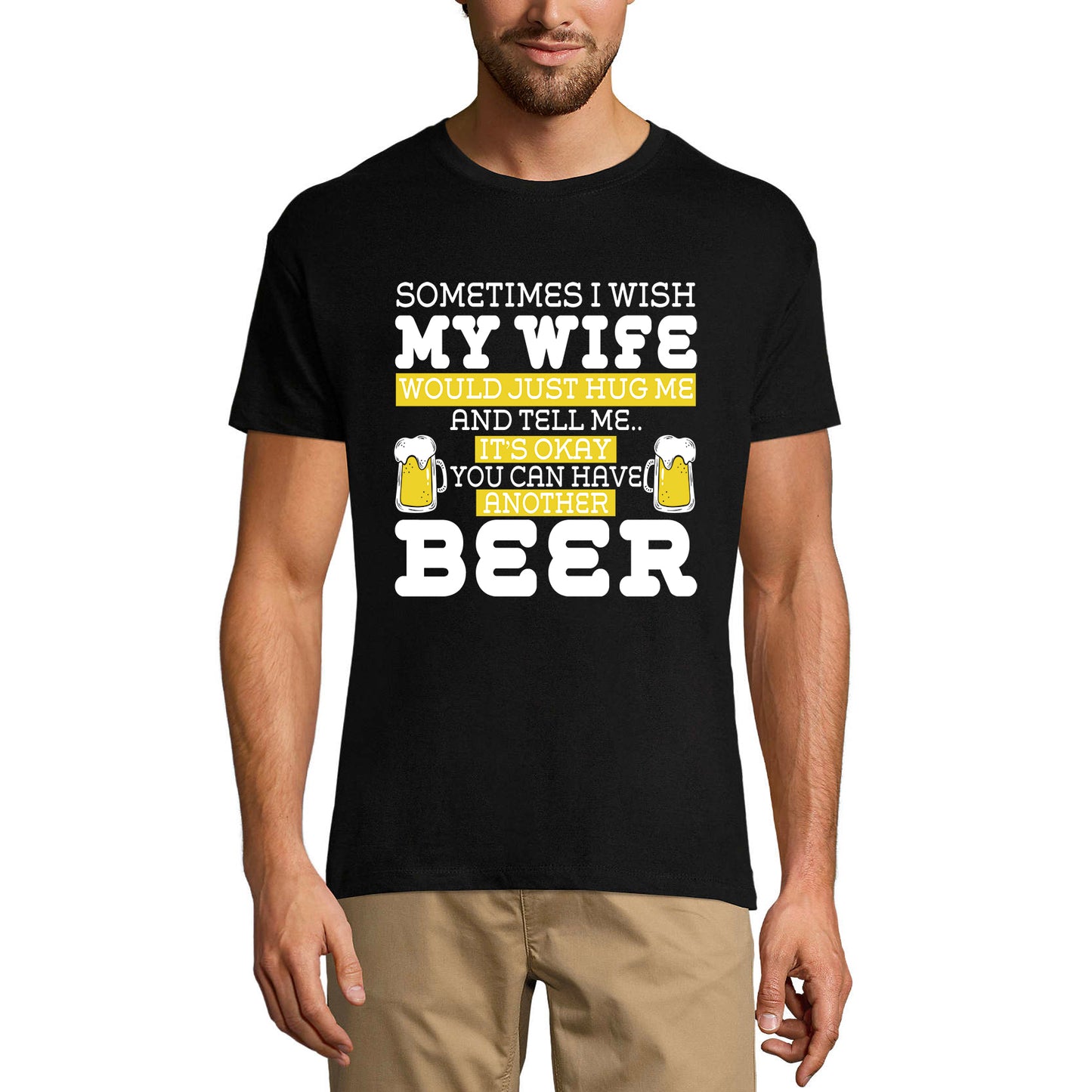 ULTRABASIC Herren-Humor-T-Shirt Manchmal wünschte ich, meine Frau würde mich einfach umarmen – lustiges Witz-Bierliebhaber-T-Shirt