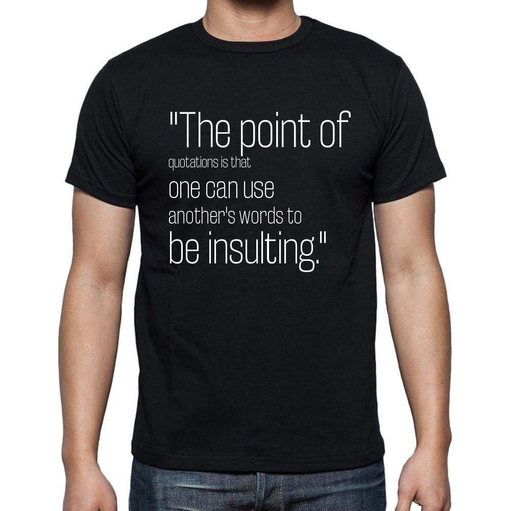 Amanda Cross Quote T Shirts The Point Of Quotations I T Shirts Men Black - Casual