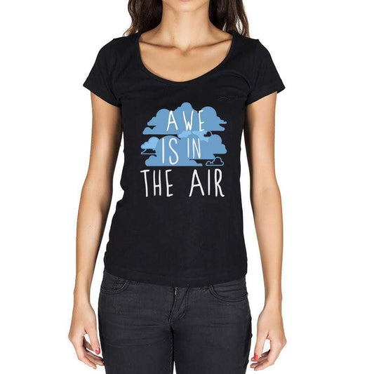 Awe In The Air Black Womens Short Sleeve Round Neck T-Shirt Gift T-Shirt 00303 - Black / Xs - Casual