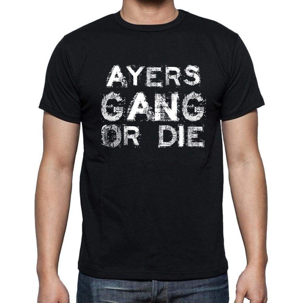 Ayers Family Gang Tshirt Mens Tshirt Black Tshirt Gift T-Shirt 00033 - Black / S - Casual