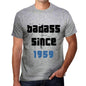 Badass Since 1959 Men's T-shirt Grey Birthday Gift 00430 - Ultrabasic