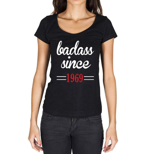 Badass Since 1969 Women's T-shirt Black Birthday Gift 00432 - Ultrabasic