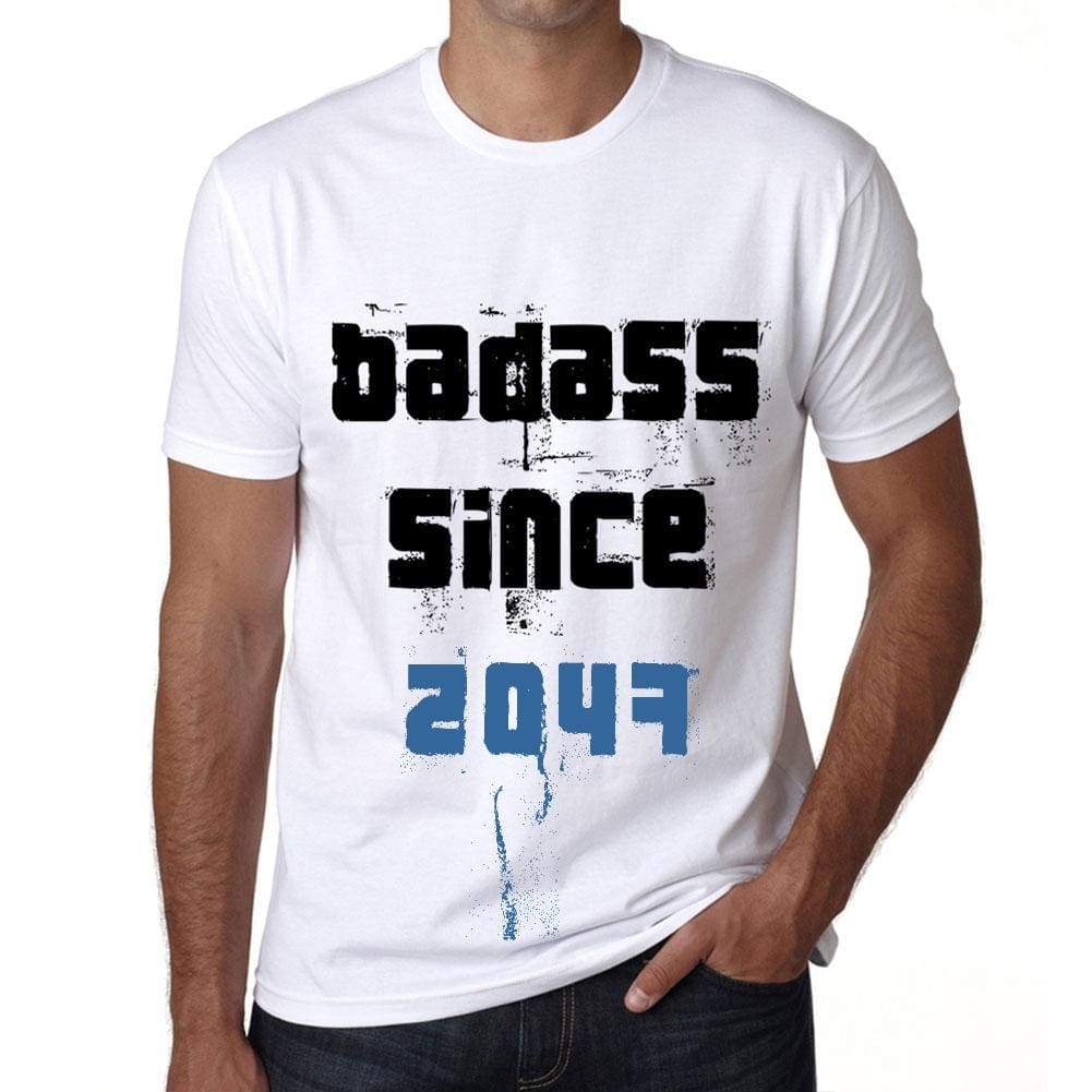 Badass Since 2047 Mens T-Shirt White Birthday Gift 00429 - White / Xs - Casual