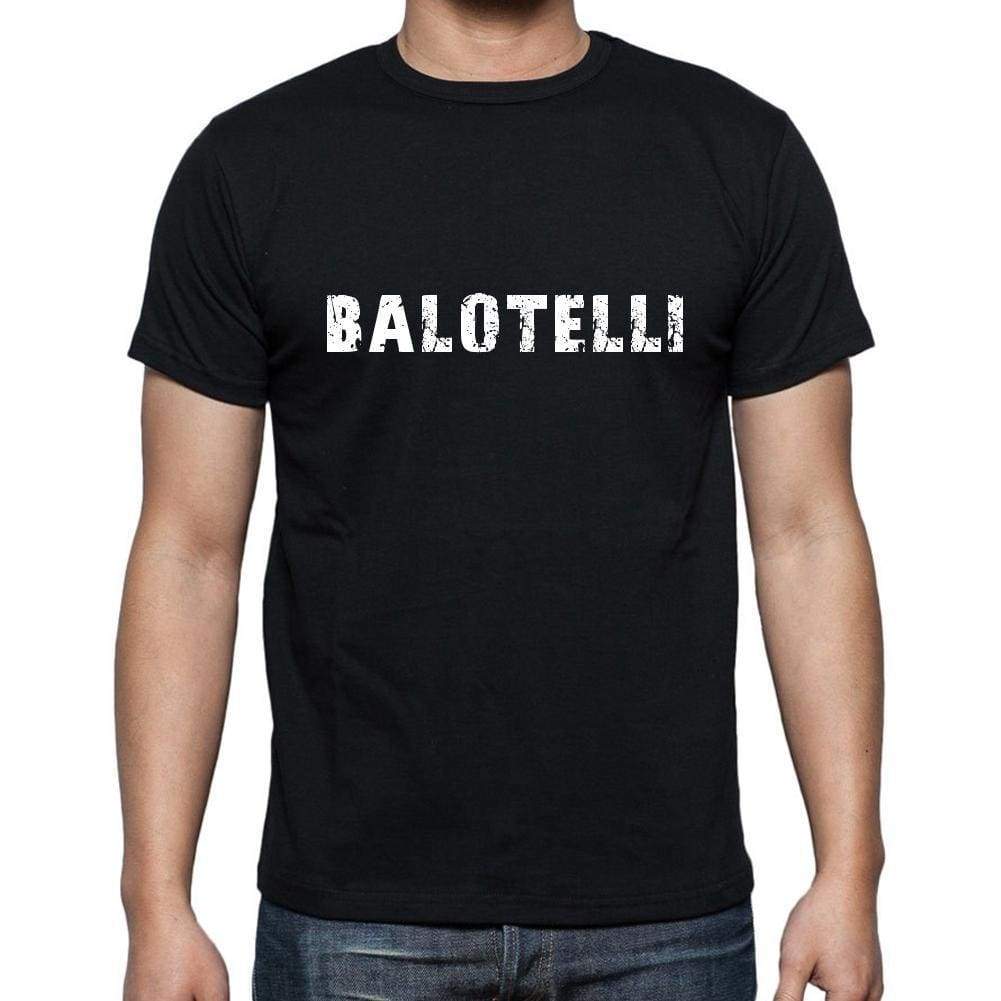 Balotelli T-Shirt T Shirt Mens Black Gift 00114 - T-Shirt