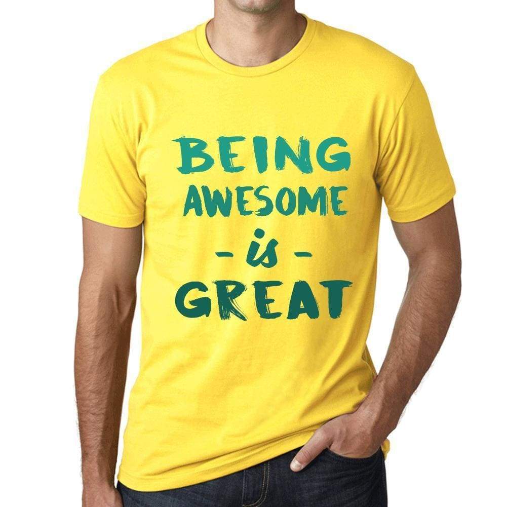 Being Awesome Is Great Mens T-Shirt Yellow Birthday Gift 00378 - Yellow / Xs - Casual