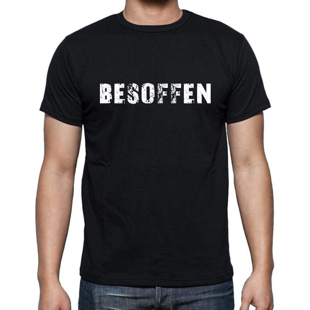 Besoffen Mens Short Sleeve Round Neck T-Shirt - Casual