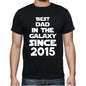 Best Dad 2015 Best Dad Mens T Shirt Black Birthday Gift 00112 - Black / Xs - Casual