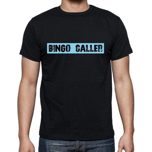 Bingo Caller T Shirt Mens T-Shirt Occupation S Size Black Cotton - T-Shirt