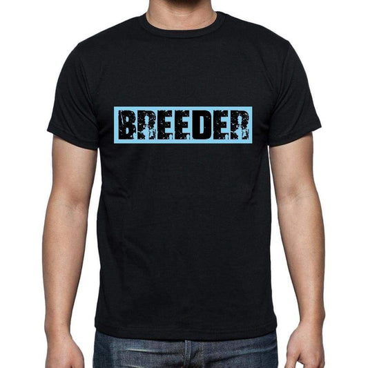 Breeder T Shirt Mens T-Shirt Occupation S Size Black Cotton - T-Shirt