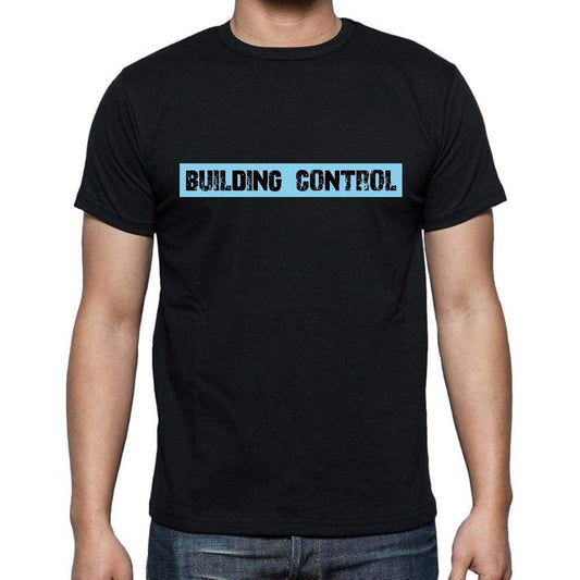 Building Control T Shirt Mens T-Shirt Occupation S Size Black Cotton - T-Shirt