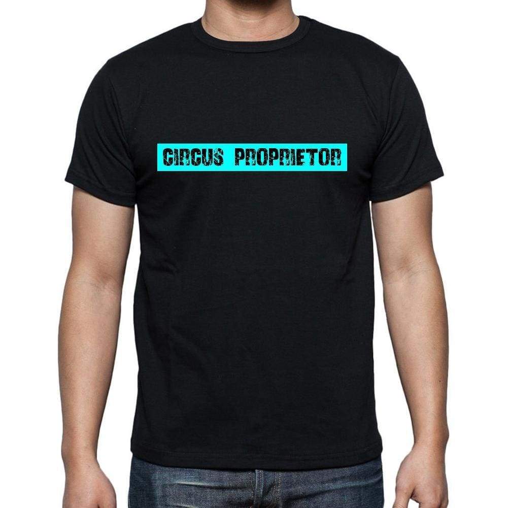 Circus Proprietor T Shirt Mens T-Shirt Occupation S Size Black Cotton - T-Shirt