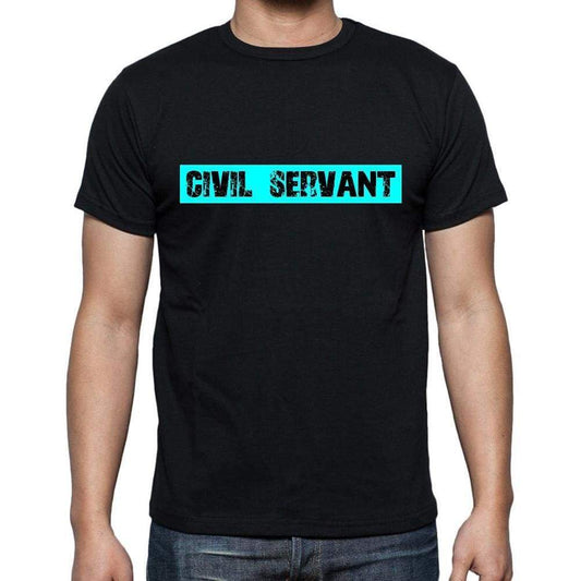 Civil Servant T Shirt Mens T-Shirt Occupation S Size Black Cotton - T-Shirt