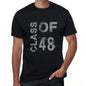 Class Of 48 Mens T-Shirt Black Birthday Gift 00481 - Black / Xs - Casual