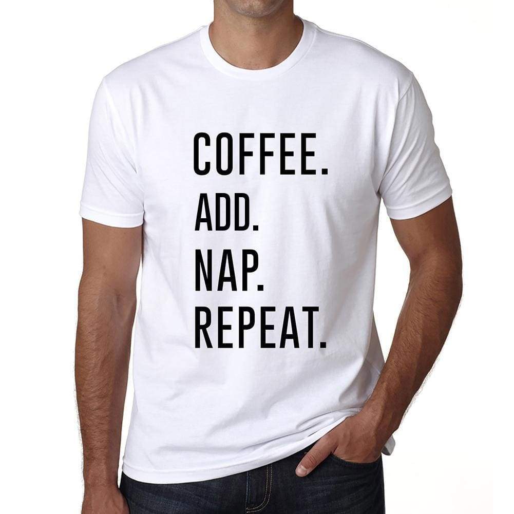 Coffee Add Nap Repeat Mens Short Sleeve Round Neck T-Shirt 00058 - White / S - Casual