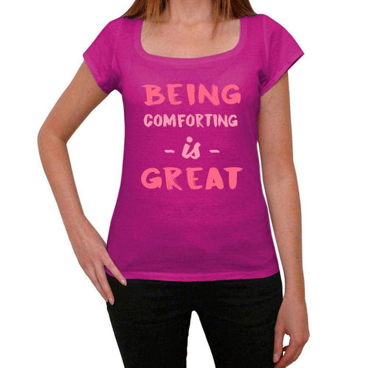 Comforting Being Great Pink Womens Short Sleeve Round Neck T-Shirt Gift T-Shirt 00335 - Pink / Xs - Casual