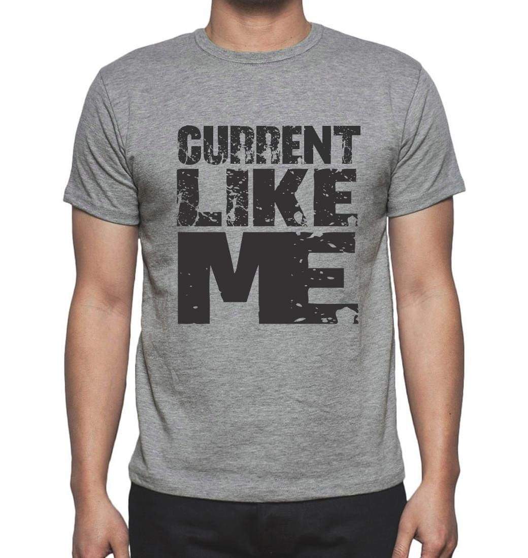 Current Like Me Grey Mens Short Sleeve Round Neck T-Shirt 00066 - Grey / S - Casual