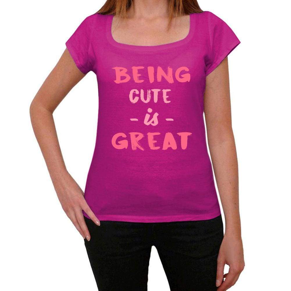 Cute Being Great Pink Womens Short Sleeve Round Neck T-Shirt Gift T-Shirt 00335 - Pink / Xs - Casual
