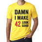 Damn I Make 42 Look Good Mens T-Shirt Yellow 42 Birthday Gift 00413 - Yellow / Xs - Casual