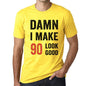 Damn I Make 90 Look Good Mens T-Shirt Yellow 90 Birthday Gift 00413 - Yellow / Xs - Casual