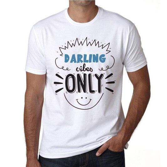 Darling Vibes Only White Mens Short Sleeve Round Neck T-Shirt Gift T-Shirt 00296 - White / S - Casual