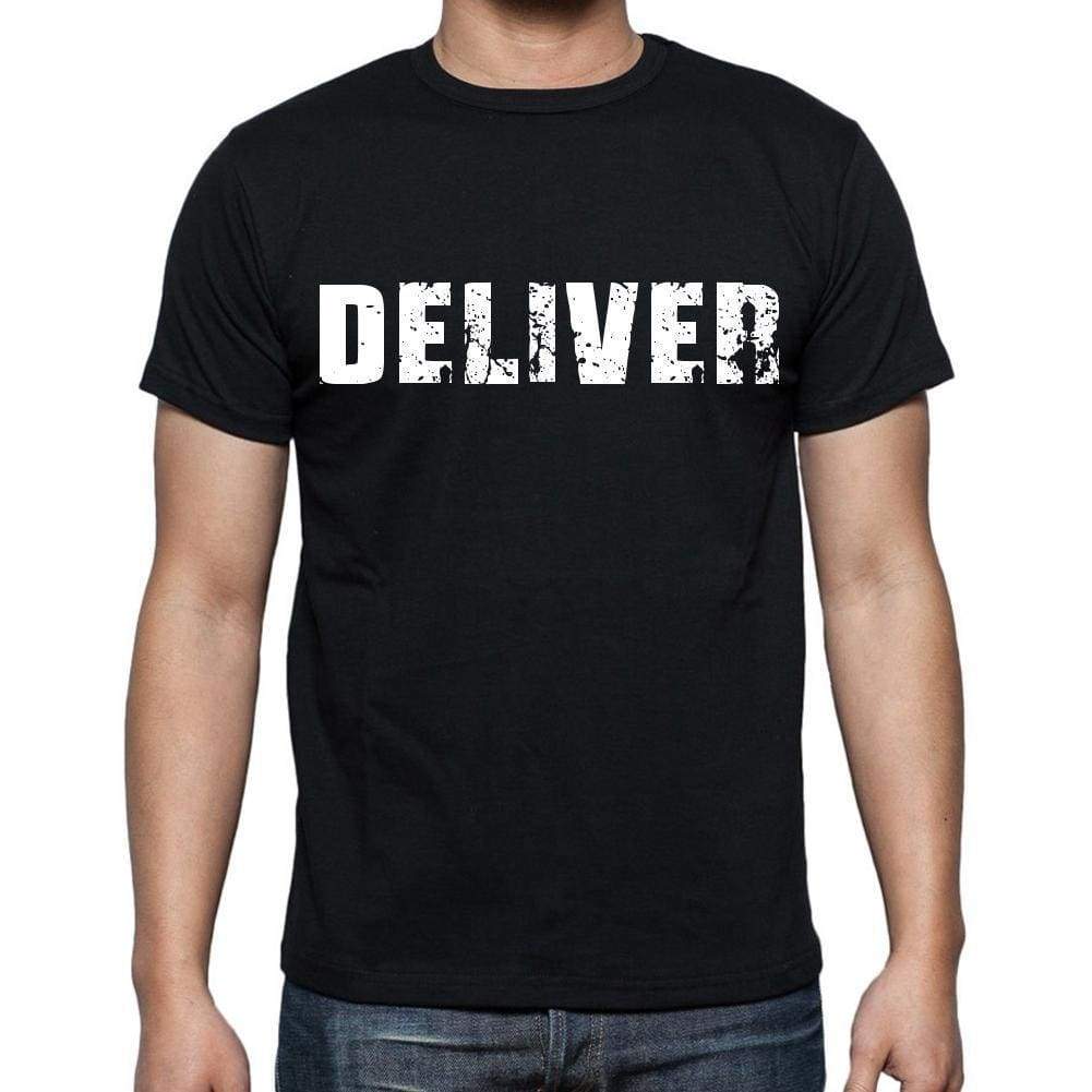 Deliver White Letters Mens Short Sleeve Round Neck T-Shirt 00007