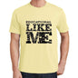 Educational Like Me Yellow Mens Short Sleeve Round Neck T-Shirt 00294 - Yellow / S - Casual