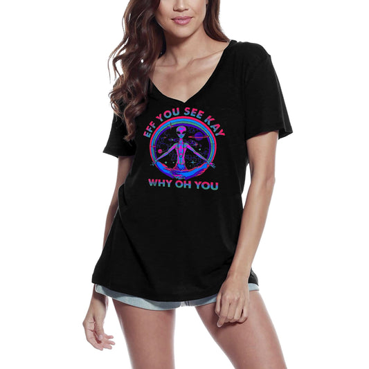 ULTRABASIC Damen-T-Shirt mit V-Ausschnitt „Eff You See Kay Why Oh You – Lustiges Yoga-Frieden“.