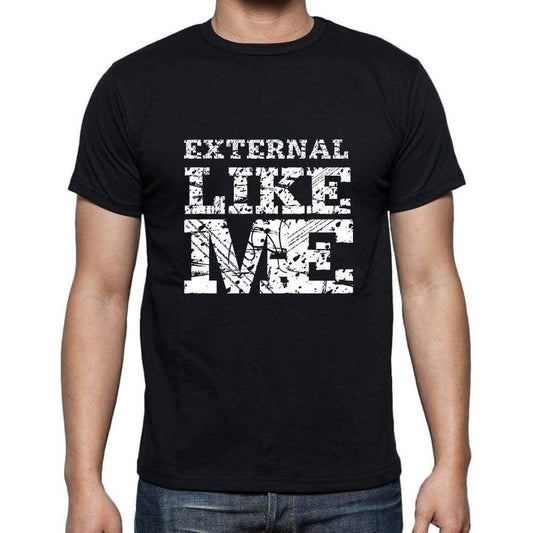 External Like Me Black Mens Short Sleeve Round Neck T-Shirt 00055 - Black / S - Casual