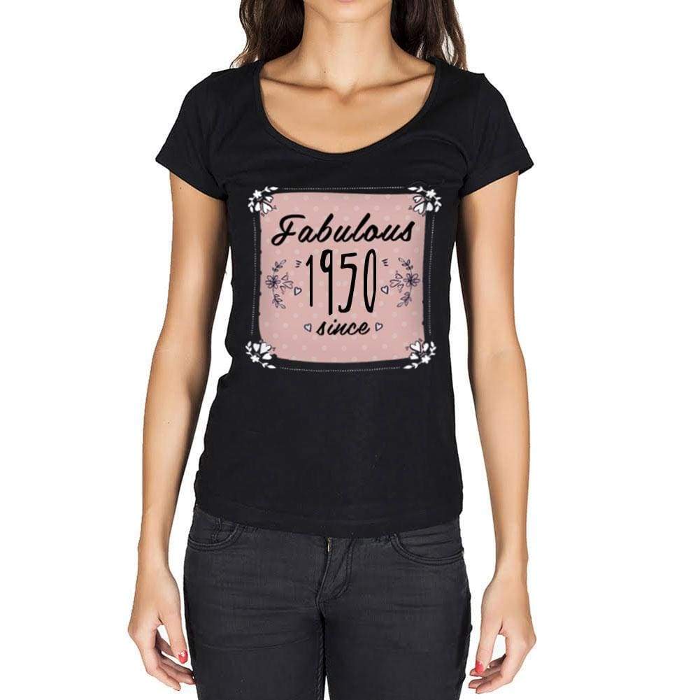 Fabulous Since 1950 Womens T-Shirt Black Birthday Gift 00434 - Black / Xs - Casual