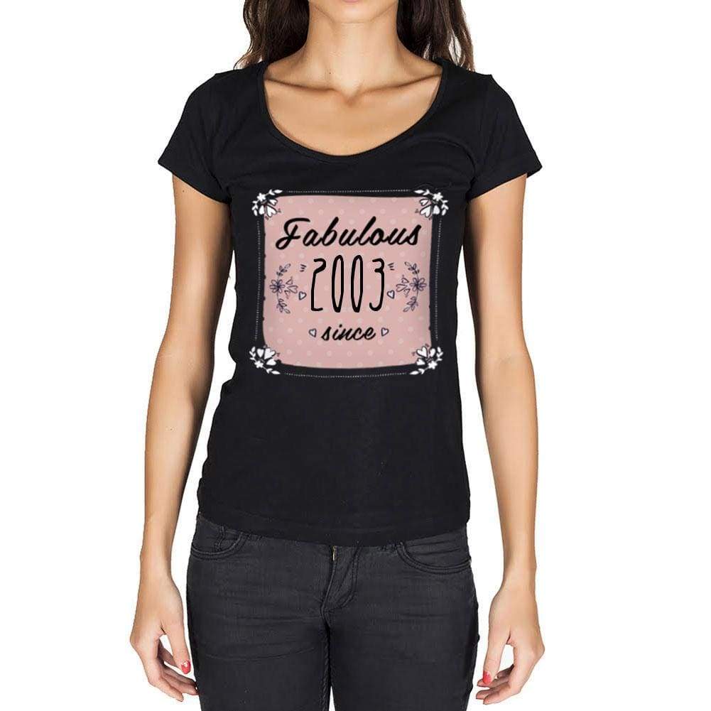 Fabulous Since 2003 Womens T-Shirt Black Birthday Gift 00434 - Black / Xs - Casual