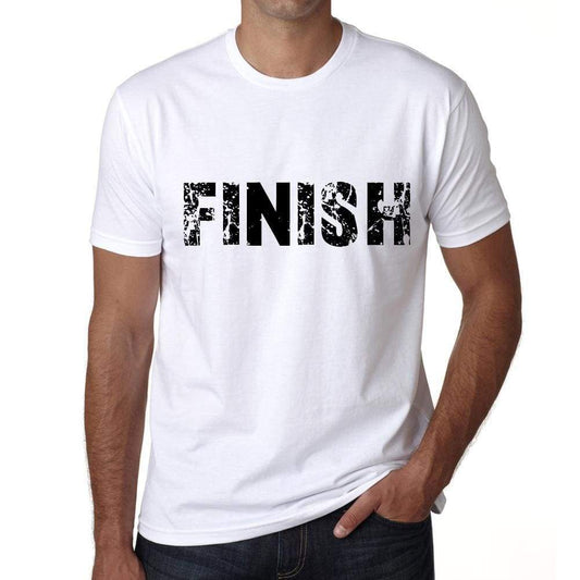 Finish Mens T Shirt White Birthday Gift 00552 - White / Xs - Casual