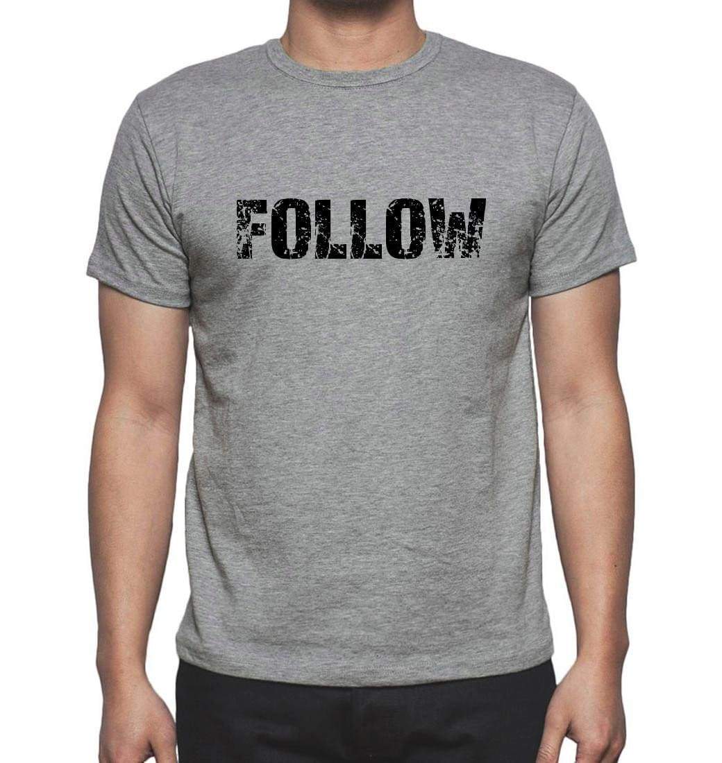 Follow Grey Mens Short Sleeve Round Neck T-Shirt 00018 - Grey / S - Casual