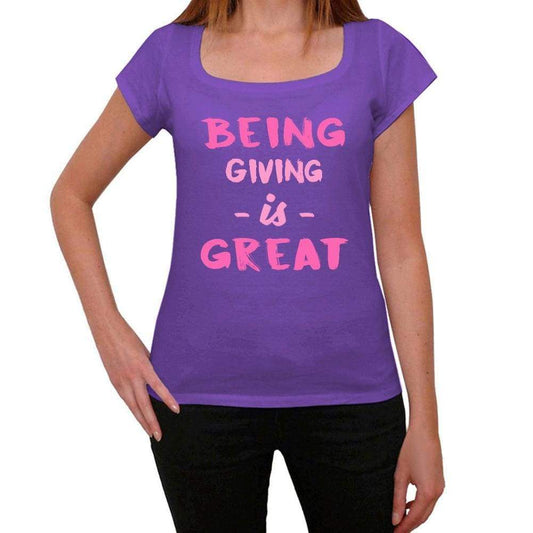 Giving Being Great Purple Womens Short Sleeve Round Neck T-Shirt Gift T-Shirt 00336 - Purple / Xs - Casual