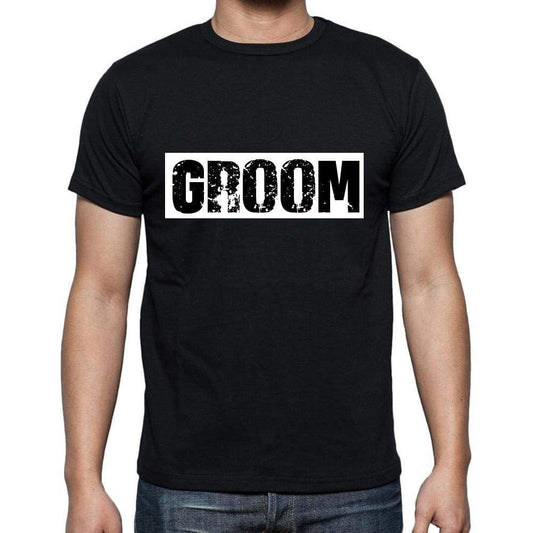 Groom T Shirt Mens T-Shirt Occupation S Size Black Cotton - T-Shirt