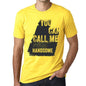 Handsome You Can Call Me Handsome Mens T Shirt Yellow Birthday Gift 00537 - Yellow / Xs - Casual