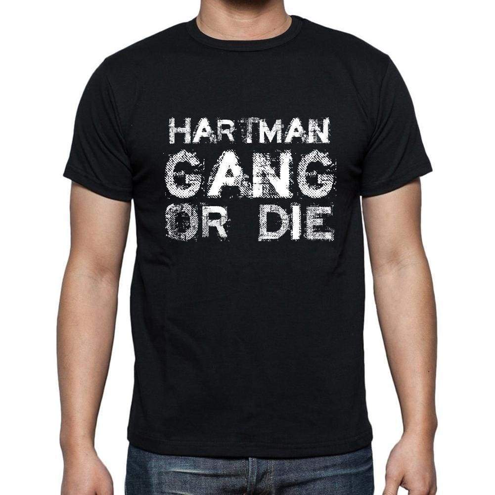 Hartman Family Gang Tshirt Mens Tshirt Black Tshirt Gift T-Shirt 00033 - Black / S - Casual