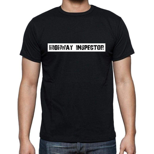 Highway Inspector T Shirt Mens T-Shirt Occupation S Size Black Cotton - T-Shirt