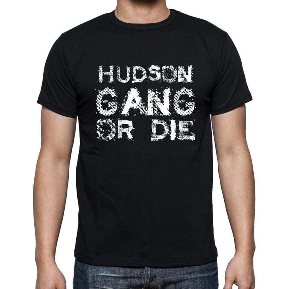 Hudson Family Gang Tshirt Mens Tshirt Black Tshirt Gift T-Shirt 00033 - Black / S - Casual