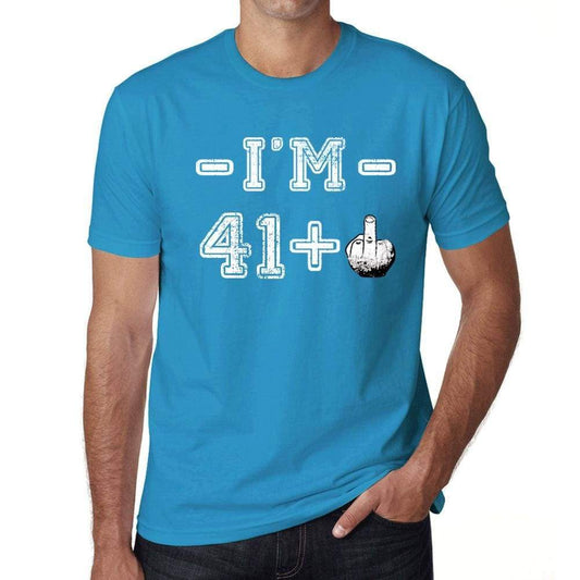Im 41 Plus Mens T-Shirt Blue Birthday Gift 00446 - Blue / Xs - Casual
