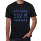 Im Like 100% National Black Mens Short Sleeve Round Neck T-Shirt Gift T-Shirt 00325 - Black / S - Casual