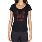 Im Like 100% Powerful Black Womens Short Sleeve Round Neck T-Shirt Gift T-Shirt 00329 - Black / Xs - Casual