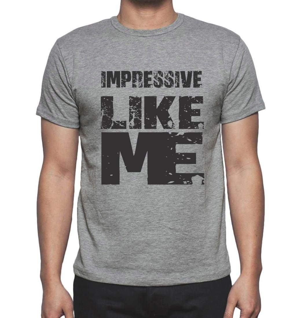 Impressive Like Me Grey Mens Short Sleeve Round Neck T-Shirt - Grey / S - Casual