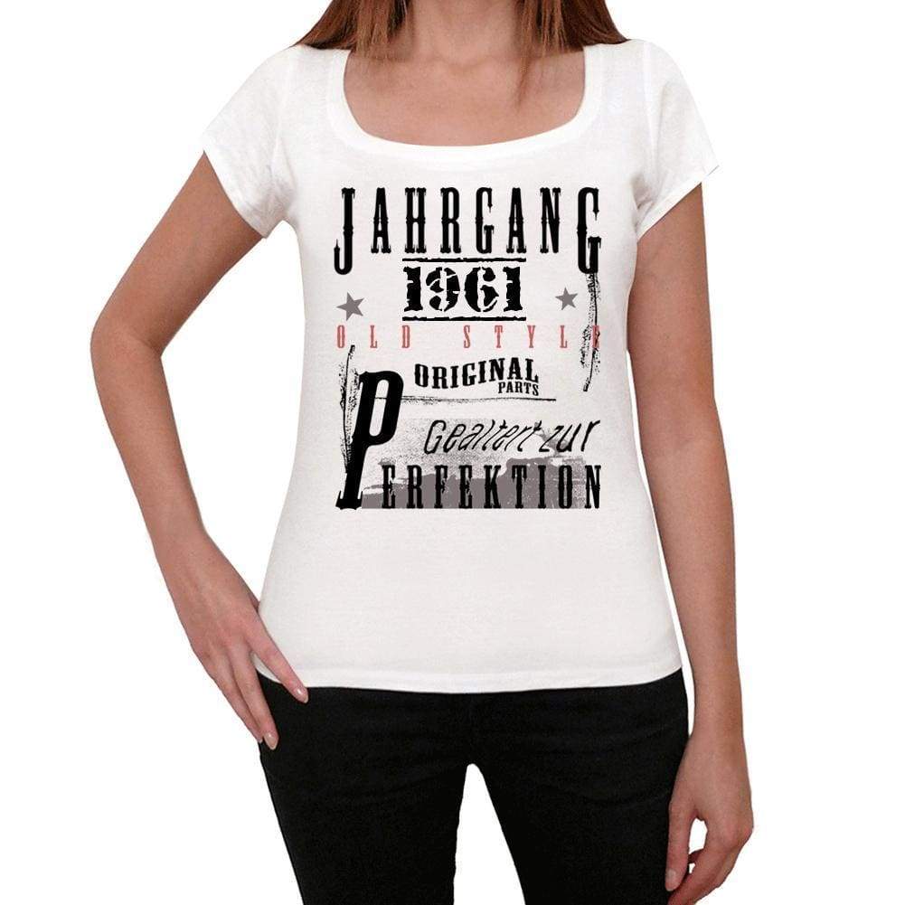 Jahrgang Birthday 1961 White Womens Short Sleeve Round Neck T-Shirt Gift T-Shirt 00351 - White / Xs - Casual