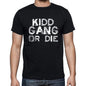 Kidd Family Gang Tshirt Mens Tshirt Black Tshirt Gift T-Shirt 00033 - Black / S - Casual