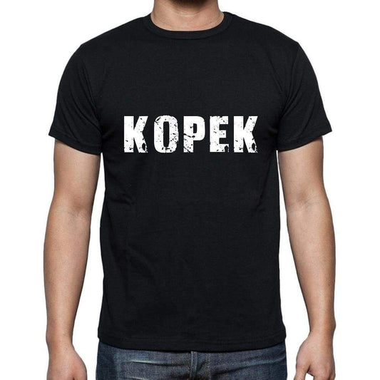 Kopek Mens Short Sleeve Round Neck T-Shirt 5 Letters Black Word 00006 - Casual