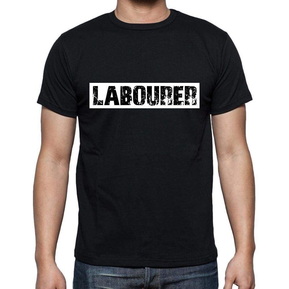 Labourer T Shirt Mens T-Shirt Occupation S Size Black Cotton - T-Shirt
